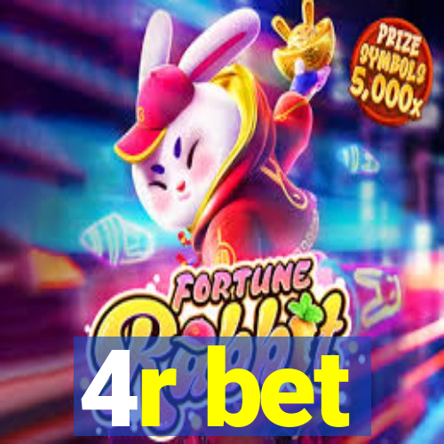 4r bet